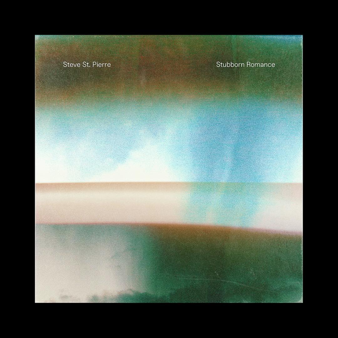 Album artwork for Steven St. Pierre's album, Stubborn Romace by Alright Studio